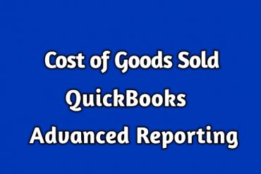COGS- QuickBooks Advanced Reporting